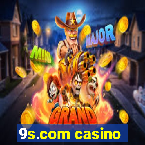 9s.com casino